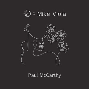 Paul McCarthy (Orchid Quartet Version)