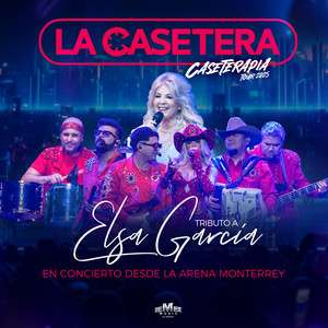 Tributo A Elsa García (Caseterapia Tour 2025) (En Concierto Desde La Arena Monterrey|En Vivo)