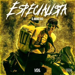 Especialista (feat. VDL Entertainment) [Explicit]