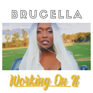 Working On It (Explicit)