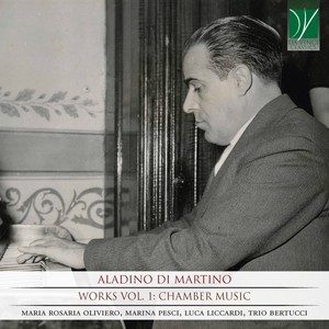 Aladino Di Martino - Works Vol. 1 (Chamber music)