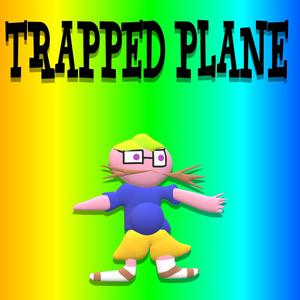 Trapped Plane