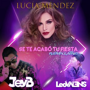 Se Te Acabó Tu Fiesta (Remix Latino)