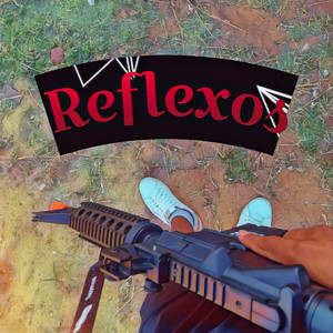 Reflexos (Explicit)