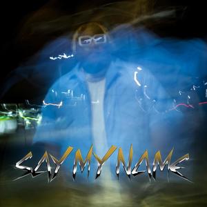 Say My Name (Inst.)