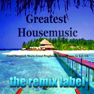 Greatest Housemusic