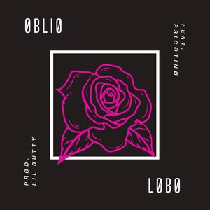 Oblio (feat. Psicotino & Lil Butty)