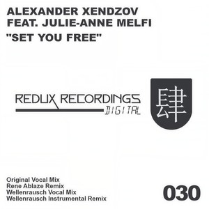 Set You Free (Wellenrausch Vocal Mix)