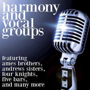 Harmony & Vocal Groups