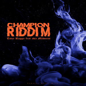 Champion Riddim