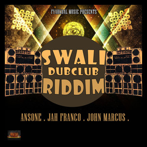 Swali Dubclub Riddim