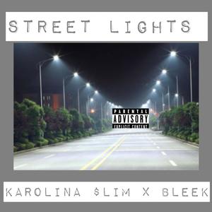 Street Lights (feat. Bleek) (Explicit)