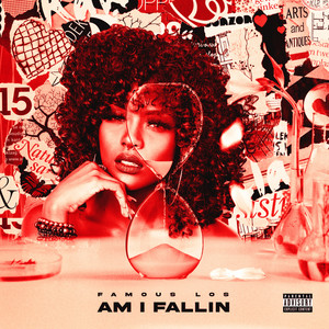 Am I Fallin (Explicit)