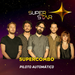 Piloto Automático(Superstar)