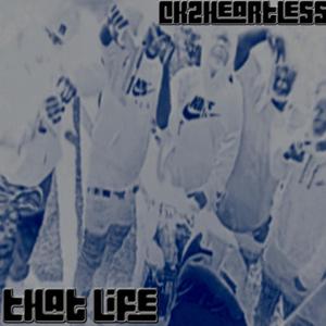 That Life (Explicit)