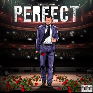 Perfect (feat. RaeVn) [Explicit]