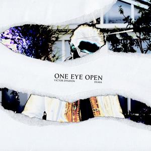 One Eye Open (feat. Duava)