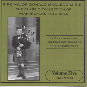 The Classic Collection Of Piobaireachd Tutorials, Vol. 5