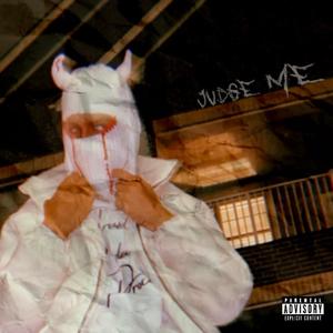JUDGE ME (Explicit)