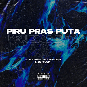 Piru Pras Puta (Explicit)