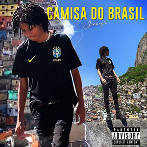 Camisa do Brasil (Explicit)