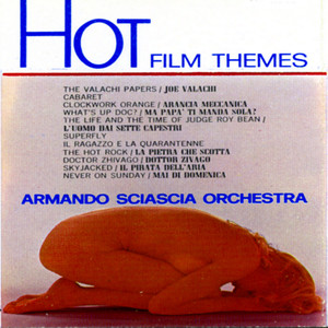 Hot - Film Themes