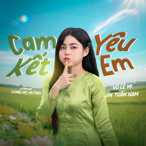 Cam Kết Yêu Em