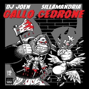 Gallo Cedrone Deluxe Edition (Explicit)