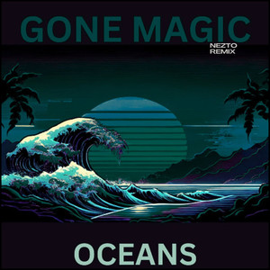 Oceans (NEZTO Remix)