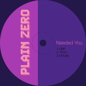 Needed You
