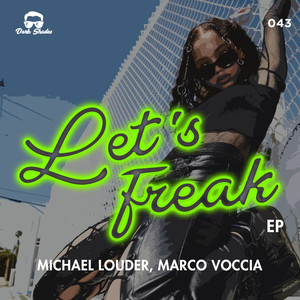 Let's Freak EP