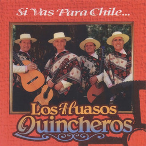 Si Vas Para Chile (Remastered 1995)