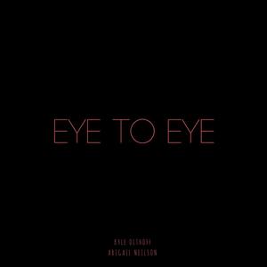 Eye to Eye(feat. Abigail Neilson)