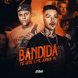 Bandida (Explicit)