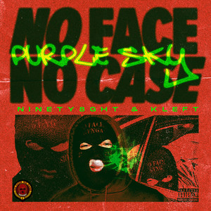 No Face No Case (Explicit)