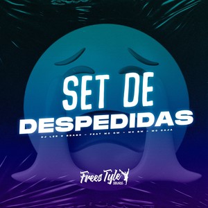 Set de Despedidas (Explicit)