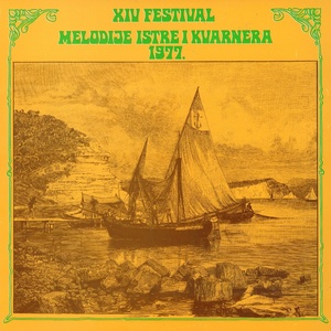 Xiv Festival Melodije Istre I Kvarnera 1977.