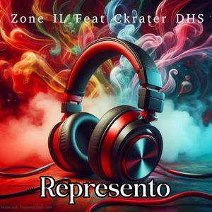 Represento (feat. Ckrater DHS)