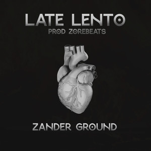 Late Lento (Explicit)