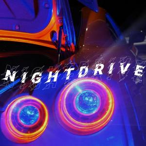 NIGHTDRIVE (Explicit)