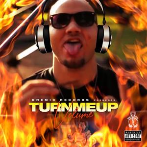 Turnmeup (Explicit)