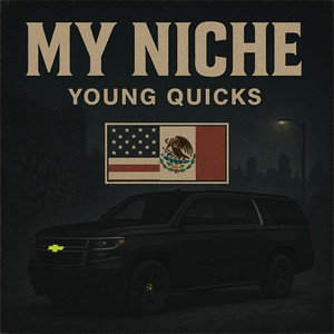 My Niche (Explicit)