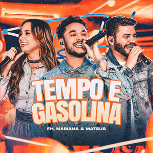 Tempo E Gasolina (Ao Vivo)