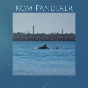 Kom Panderer