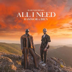 All I Need (Ramundo Remix)