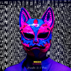 Miedo Eterno (Extended Mix)