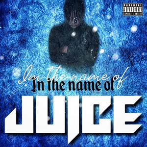 In The Name Of Juice