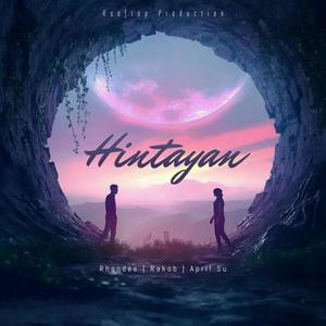 Hintayan (feat. April Su & Rakob)