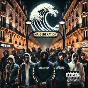 Ma génération (Explicit)