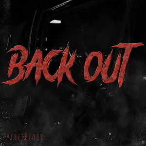 Back Out (feat. DD Osama) (Explicit)